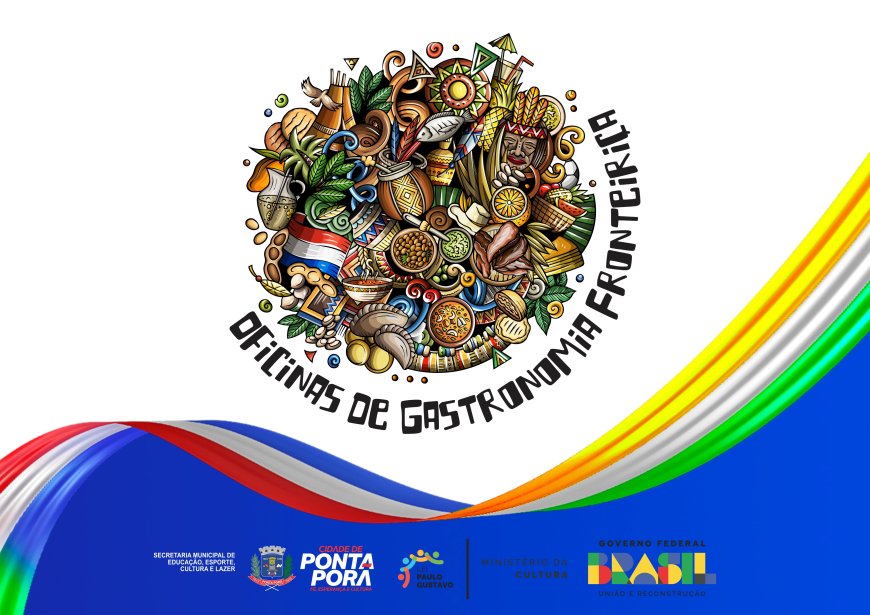 Oficina de Culinária Fronteiriça chega a Ponta Porã para enriquecer o paladar e valorizar a cultura local